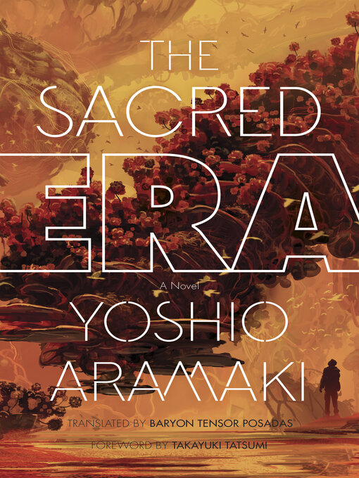 Title details for The Sacred Era by Aramaki Yoshio - Available